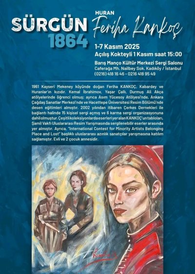 SÜRGÜN 1864 - Resim Sergisi 1-7 Kasım 2025 1220