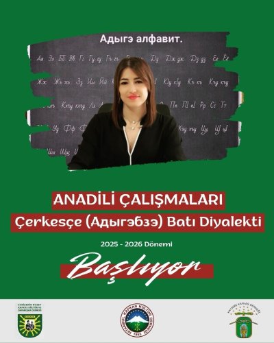 Çerkesçe (Адыгэбзэ) Batı Diyalekti eğitim çalışmaları başlıyor. 1223