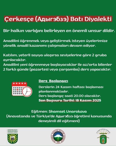 Çerkesçe (Адыгэбзэ) Batı Diyalekti eğitim çalışmaları başlıyor. 1225